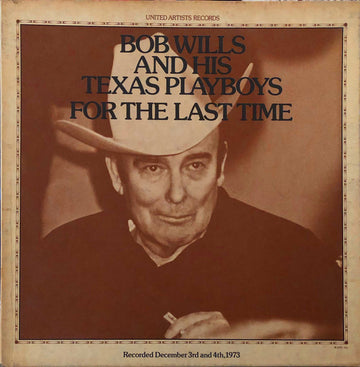 Bob Wills & His Texas Playboys : For The Last Time (2xLP, Album, RP + Box)