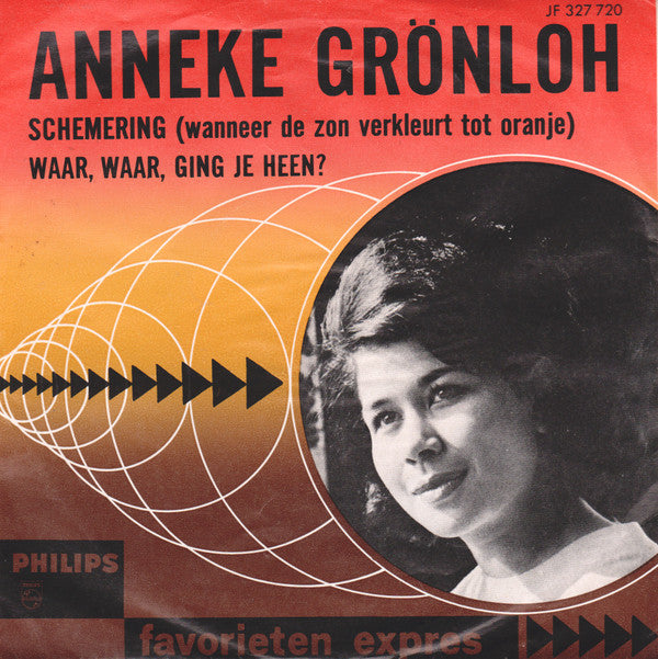 Anneke Grönloh : Schemering / Waar, Waar Ging Je Heen? (7", Single, Mono)