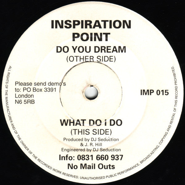 Inspiration Point : Do You Dream / What Do I Do (12")