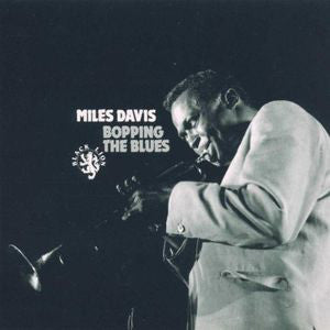 Miles Davis : Bopping The Blues (LP, Album, Mono, RE)