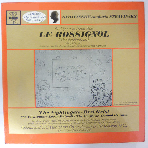 Igor Stravinsky : Stravinsky Conducts Stravinsky: Le Rossignol (The Nightingale) - An Opera In Three Acts (LP)