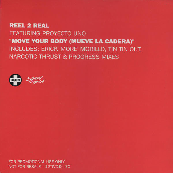 Reel 2 Real Featuring Proyecto Uno : Move Your Body (Mueve La Cadera) (2x12", Promo)