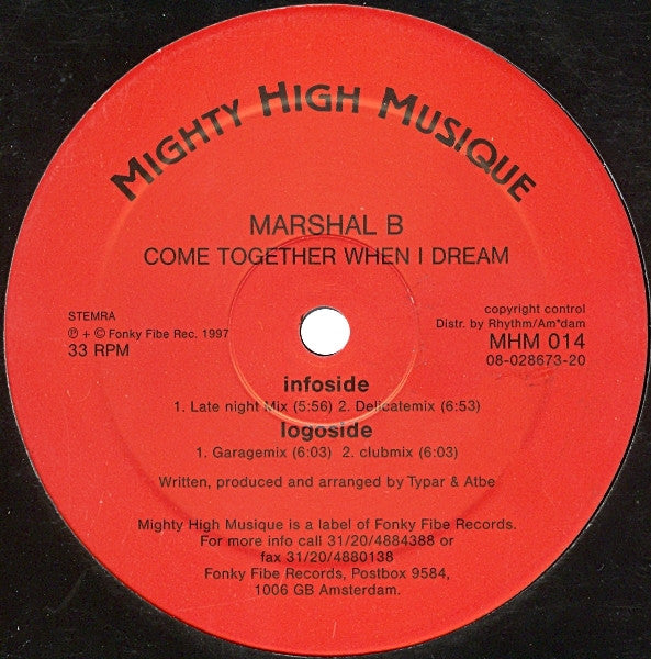 Marshal B : Come Together When I Dream (12")