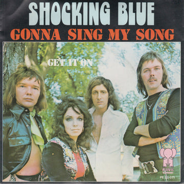 Shocking Blue : Gonna Sing My Song  (7", Single)