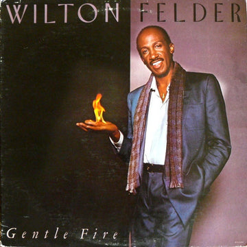 Wilton Felder : Gentle Fire (LP, Album, RE)