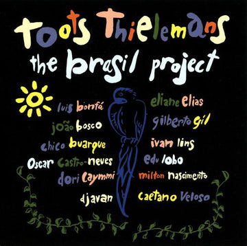 Toots Thielemans : The Brasil Project (CD, Album, RE)