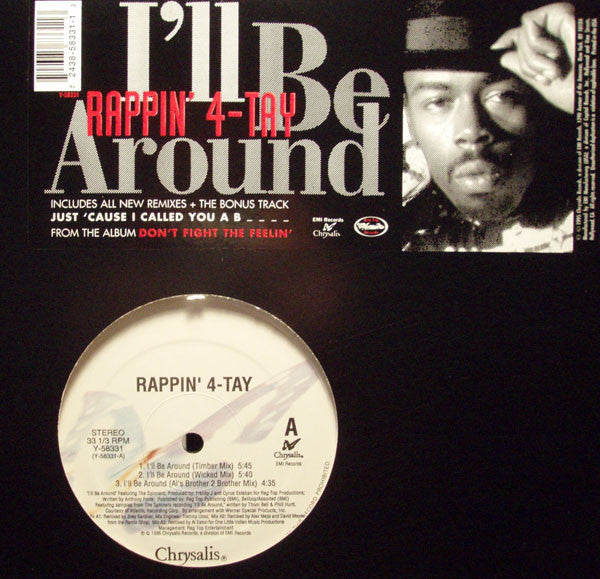 Rappin' 4-Tay : I'll Be Around (12")