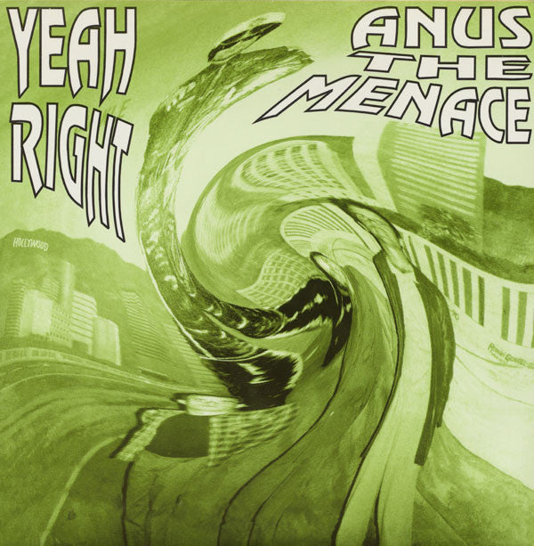 Anus The Menace : Yeah Right (7")