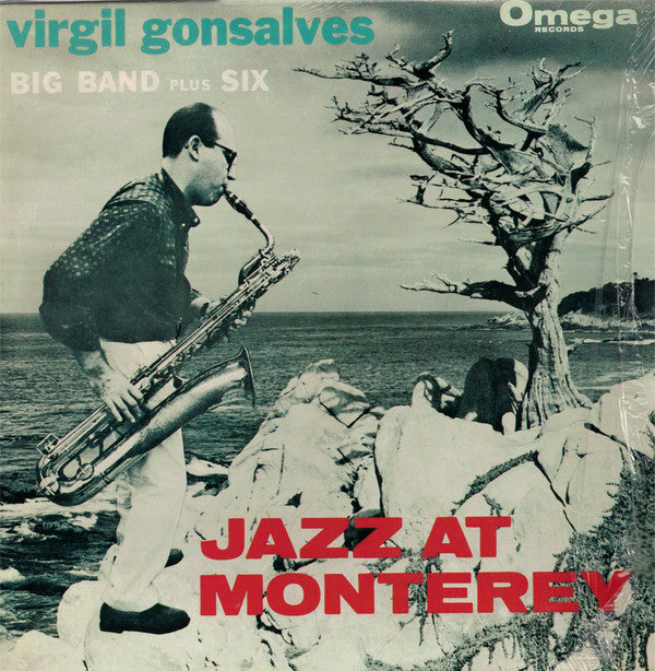 Virgil Gonsalves Big Band Plus Virgil Gonsalves Sextet : Jazz At Monterey  (LP, Album, RE)