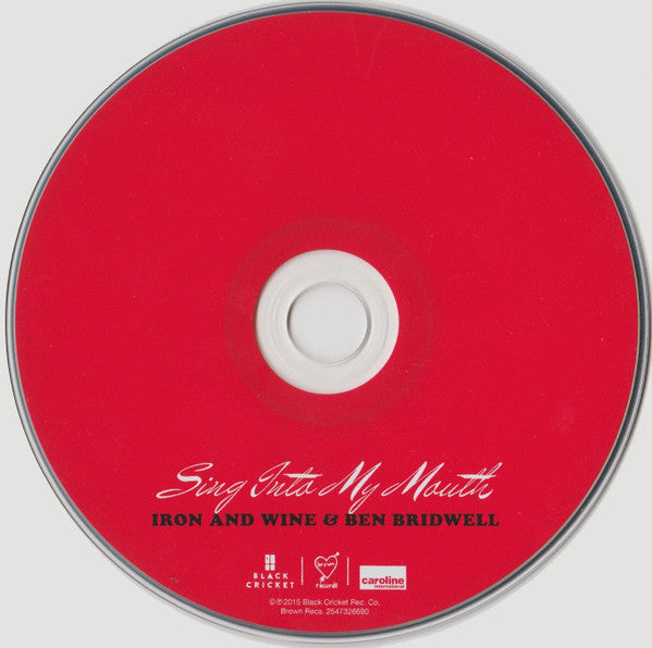 Iron And Wine & Ben Bridwell : Sing Into My Mouth (CD, Album)