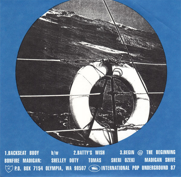 Bonfire Madigan : Backseat Buoy (7")