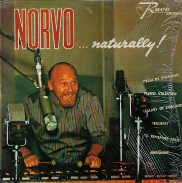 Red Norvo Quintet : Norvo... Naturally! (LP, Album, RE)