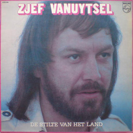 Zjef Vanuytsel : De Stilte Van Het Land (LP, Album)