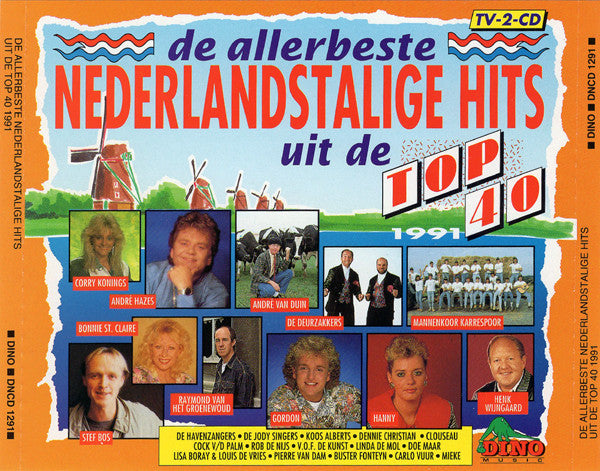 Various : De Allerbeste Nederlandstalige Hits Uit De Top 40 1991 (2xCD, Comp)