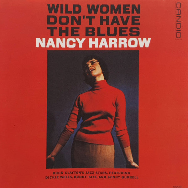 Nancy Harrow : Wild Women Don't Have The Blues (CD, Album, RE)