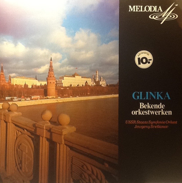 Mikhail Ivanovich Glinka, Russian State Symphony Orchestra, Evgeni Svetlanov : Bekende Orkestwerken (LP)