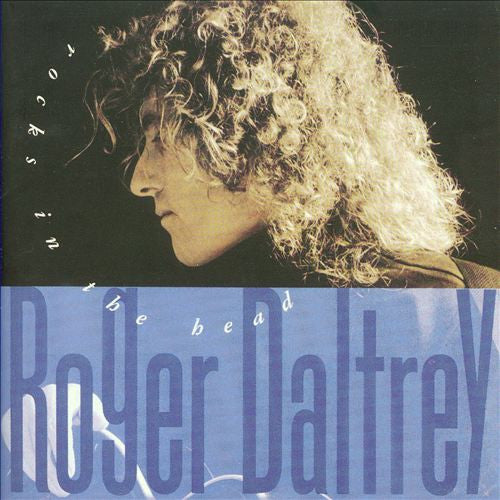 Roger Daltrey : Rocks In The Head (CD, Album, RE)