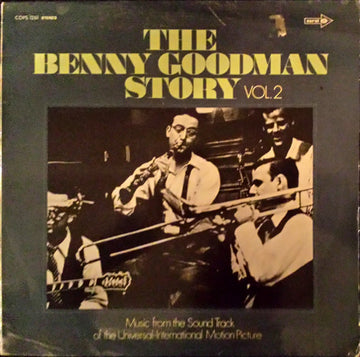 Benny Goodman : The Benny Goodman Story Vol. 2 (LP, Comp)