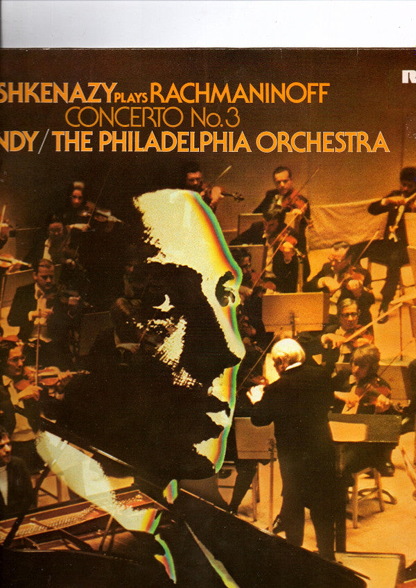 Sergei Vasilyevich Rachmaninoff, Vladimir Ashkenazy, Eugene Ormandy, The Philadelphia Orchestra : Concerto No. 3 In D Minor, Op. 30 (LP)