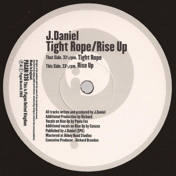 J.Daniel* : Tight Rope / Rise Up (12")