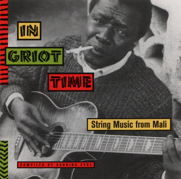 Various : In Griot Time: String Music From Mali (CD, Comp)