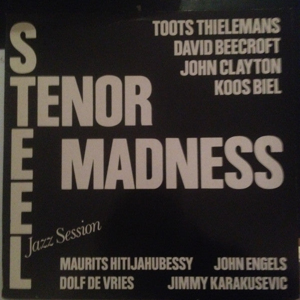 Various : Steel Tenor Madness - Jazz Session (LP, Album, Mono)