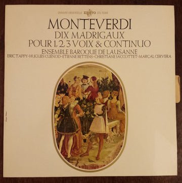 Claudio Monteverdi - Ensemble Baroque De Lausanne : Dix Madrigaux Pour 1, 2, 3 Voix & Continuo (LP)