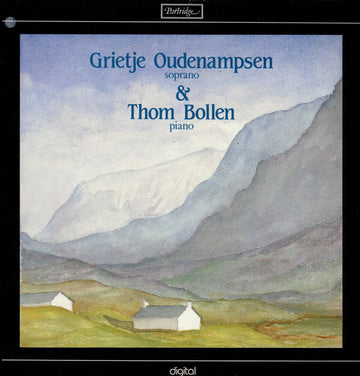 Grietje Oudenampsen & Thom Bollen : Grietje Oudenampsen Soprano & Thom Bollen Piano (LP, Album)