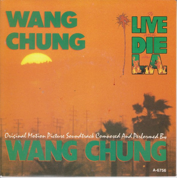 Wang Chung : To Live And Die In L.A. (7", Single)