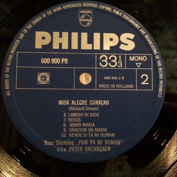 Richard Simon (5) / Koor Stichting "Pam Pa Mi Ruman" o.l.v. Pater Brenneker : Misa Alegre Curacao (10", Album, Mono)