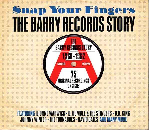 Various : Snap Your Fingers - The Barry Records Story 1960-1962 (3xCD, Comp)