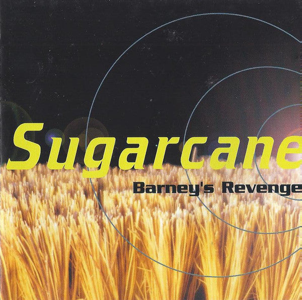 Sugarcane (5) : Barney's Revenge (CD, Album)