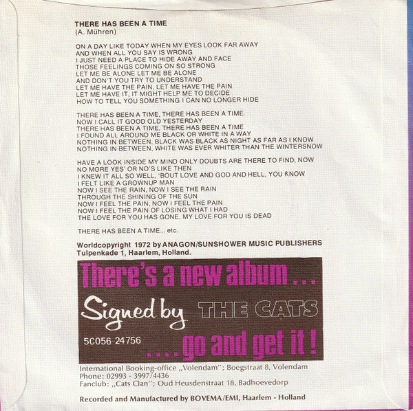 The Cats : There Has Been A Time  (7", Single)