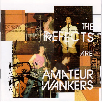 The Prefects : Amateur Wankers (CD, Comp)