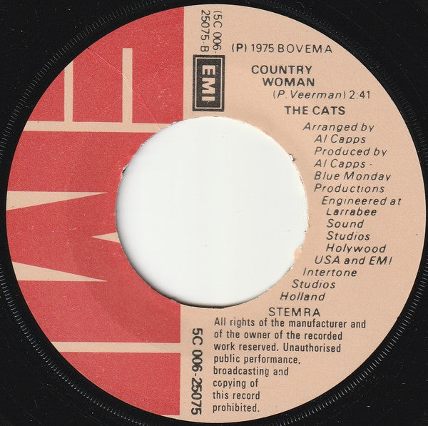 The Cats : Hard To Be Friends / Country Woman (7", Single)