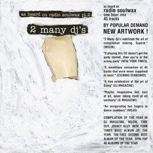 2 Many DJ's : As Heard On Radio Soulwax Pt. 2 (CD, Mixed)