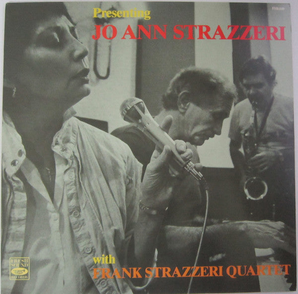 Jo Ann Strazzeri With Frank Strazzeri Quartet : Presenting Jo Ann Strazzeri With Frank Strazzeri Quartet (LP, Album)