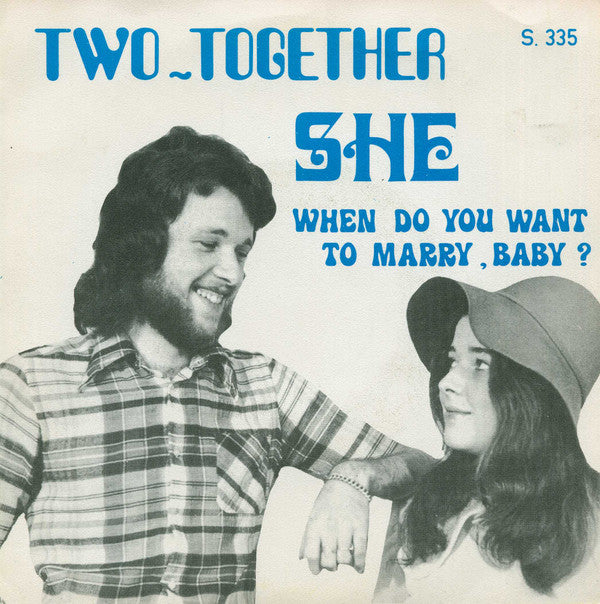 Two-Together : She (7", Single)