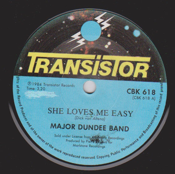 The Major Dundee Band : She Loves Me Easy/ My Rifle, My Pony And Me (7")