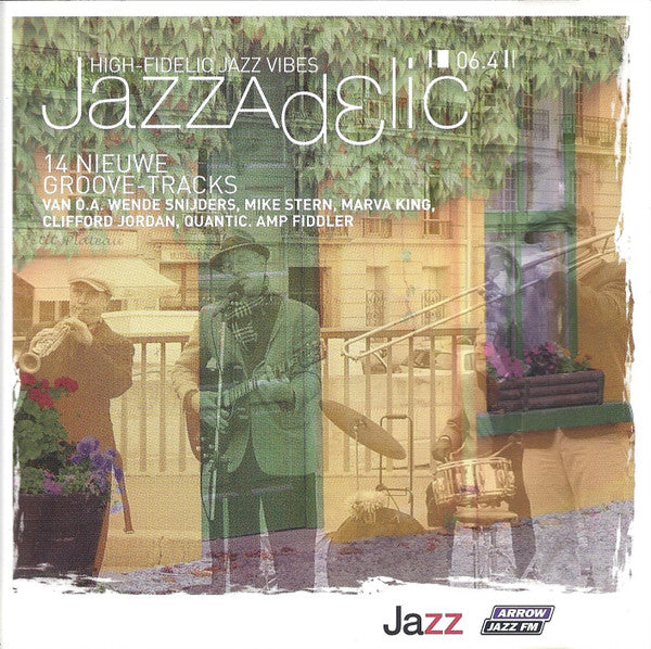 Various : Jazzadelic 06.4 High-Fidelic Jazz Vibes (CD, Comp, Promo)