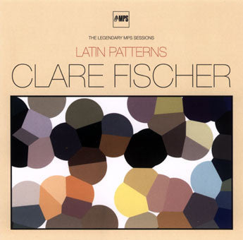 Clare Fischer : Latin Patterns (CD, Comp)