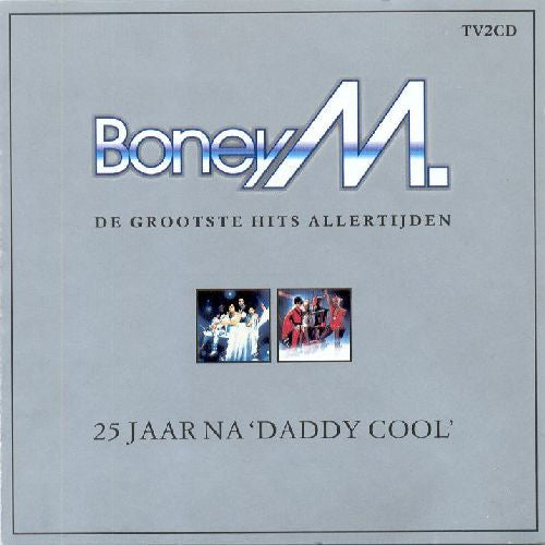 Boney M. : 25 Jaar Na 'Daddy Cool' (De Grootste Hits Allertijden) (2xCD, Comp)