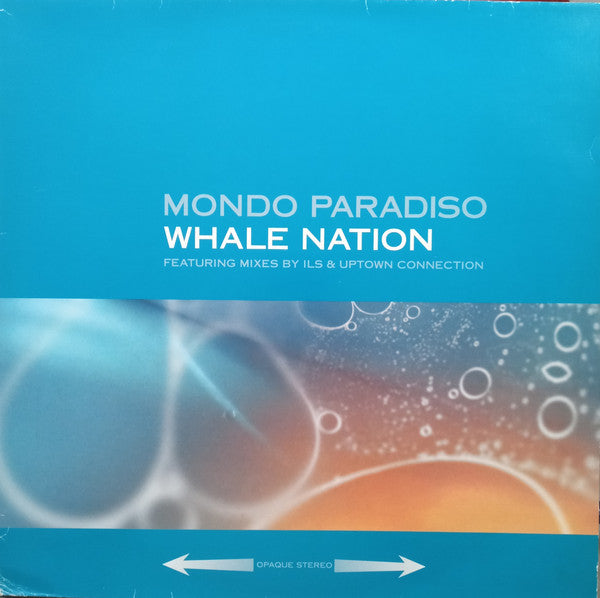 Mondo Paradiso : Whale Nation (12")