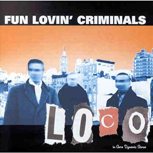 Fun Lovin' Criminals : Loco (CD, Album)