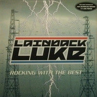 Laidback Luke : Rocking With The Best (12")