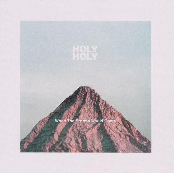 Holy Holy : When The Storms Would Come (CD, Album)