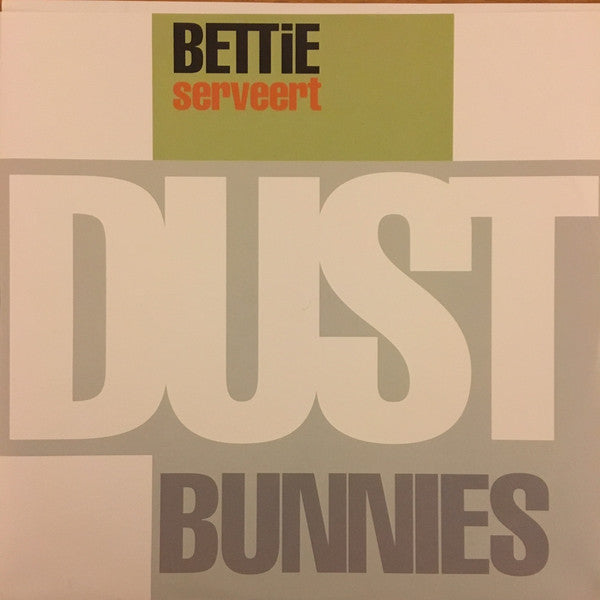 Bettie Serveert : Dust Bunnies (LP, Album)
