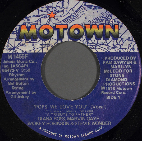 Diana Ross, Marvin Gaye, Smokey Robinson & Stevie Wonder : Pops, We Love You (A Tribute To Father) (7")