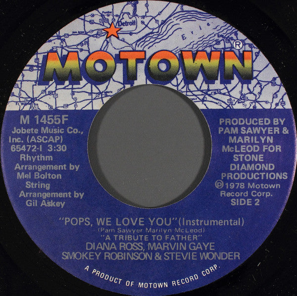 Diana Ross, Marvin Gaye, Smokey Robinson & Stevie Wonder : Pops, We Love You (A Tribute To Father) (7")
