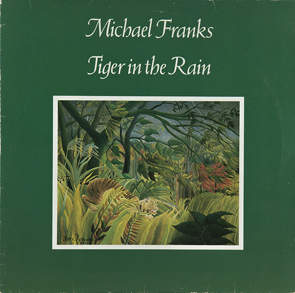 Michael Franks : Tiger In The Rain (LP, Album)